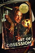 Watch Art of Obsession Megashare8