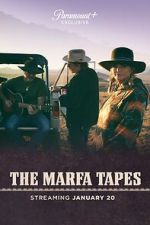 Watch The Marfa Tapes Megashare8