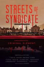 Watch Streets of Syndicate Megashare8