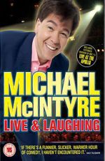 Watch Michael McIntyre: Live & Laughing Megashare8