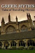 Watch Greek Myths: Tales of Travelling Heroes Megashare8