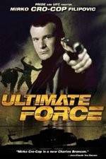 Watch Ultimate Force Megashare8