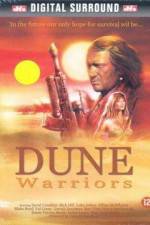 Watch Dune Warriors Megashare8