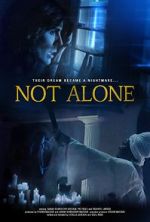 Watch Not Alone Megashare8