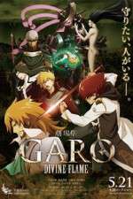 Watch Garo Divine Flame Megashare8