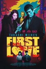 Watch First Love Megashare8