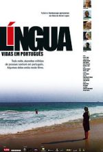 Watch Lngua - Vidas em Portugus Megashare8