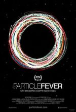 Watch Particle Fever Megashare8