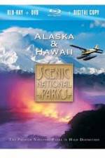 Watch Scenic National Parks:  Alaska and Hawaii Megashare8