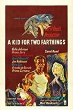 Watch A Kid for Two Farthings Megashare8