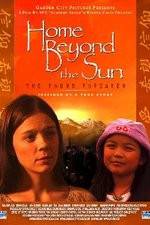 Watch Home Beyond the Sun Megashare8