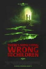 Watch There's Something Wrong with the Children Megashare8