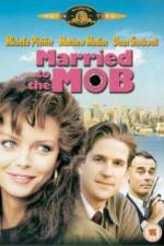 Watch Married to the Mob Megashare8