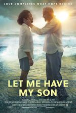 Watch Let Me Have My Son Megashare8