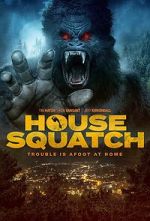 Watch House Squatch Megashare8