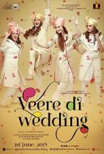 Watch Veere Di Wedding Megashare8