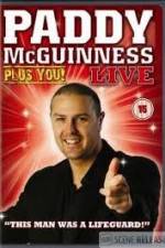 Watch Paddy Mcguiness: Plus You! Megashare8