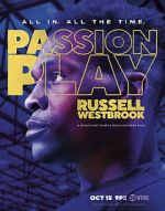 Watch Passion Play: Russell Westbrook Megashare8