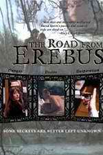 Watch The Road from Erebus Megashare8