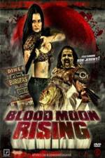 Watch Blood Moon Rising Megashare8
