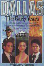 Watch Dallas: The Early Years Megashare8