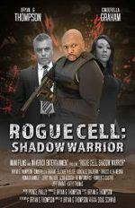 Watch Rogue Cell: Shadow Warrior Megashare8