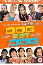 Watch Dog Eat Dog Megashare8