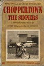 Watch Choppertown: The Sinners Megashare8