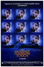 Watch The Finishing Touch Megashare8