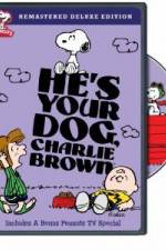 Watch He's Your Dog, Charlie Brown Megashare8