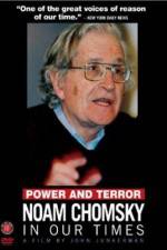 Watch Power and Terror Noam Chomsky in Our Times Megashare8