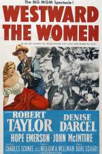 Watch Westward the Women Megashare8