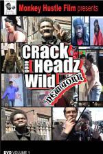 Watch Crackheads Gone Wild New York Megashare8