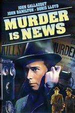 Watch Murder Is News Megashare8