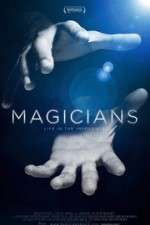 Watch Magicians: Life in the Impossible Megashare8