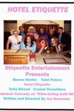 Watch Hotel Etiquette Megashare8