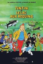 Watch Tintin et le lac aux requins Megashare8