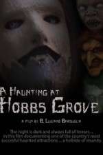 Watch A Haunting at Hobbs Grove Megashare8