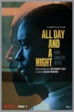 Watch All Day and a Night Megashare8