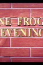 Watch One Froggy Evening Megashare8