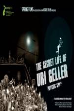 Watch The Secret Life Of Uri Geller Megashare8