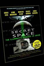 Watch Secret Space Volume 1: The Illuminatis Conquest of Space Megashare8