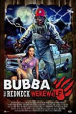Watch Bubba the Redneck Werewolf Megashare8