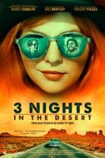 Watch 3 Nights in the Desert Megashare8