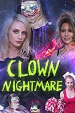 Watch Clown Nightmare Megashare8