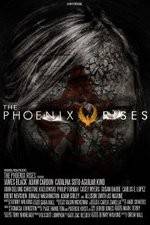 Watch The Phoenix Rises Megashare8