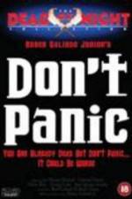 Watch Don't Panic Megashare8
