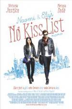 Watch Naomi and Ely's No Kiss List Megashare8