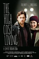 Watch The High Cost of Living Megashare8
