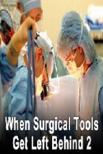 Watch When Surgical Tools Get Left Behind 2 Megashare8